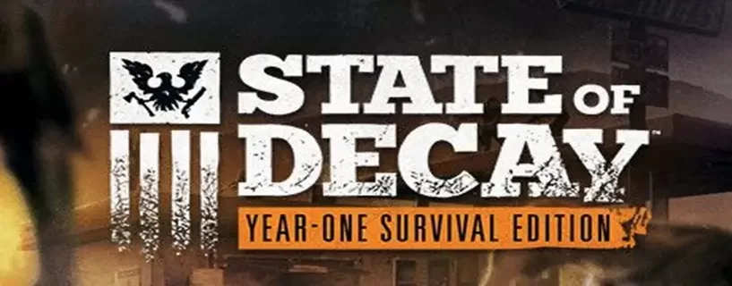 State Of Decay Year – One Survival Edition – İnceleme