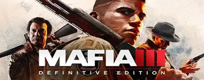 Mafia III: Definitive Edition – İnceleme