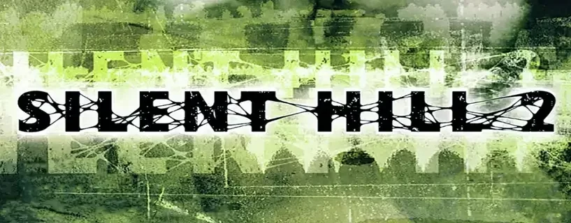 Silent Hill 2 – Tam Çözüm